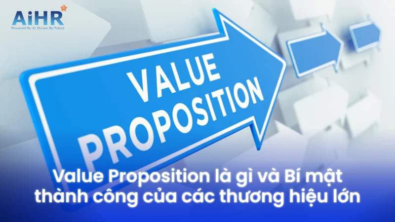 Value proposition là gì