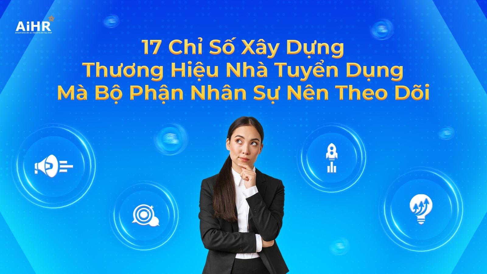 Chỉ số xây dựng thương hiệu nhà tuyển dụng