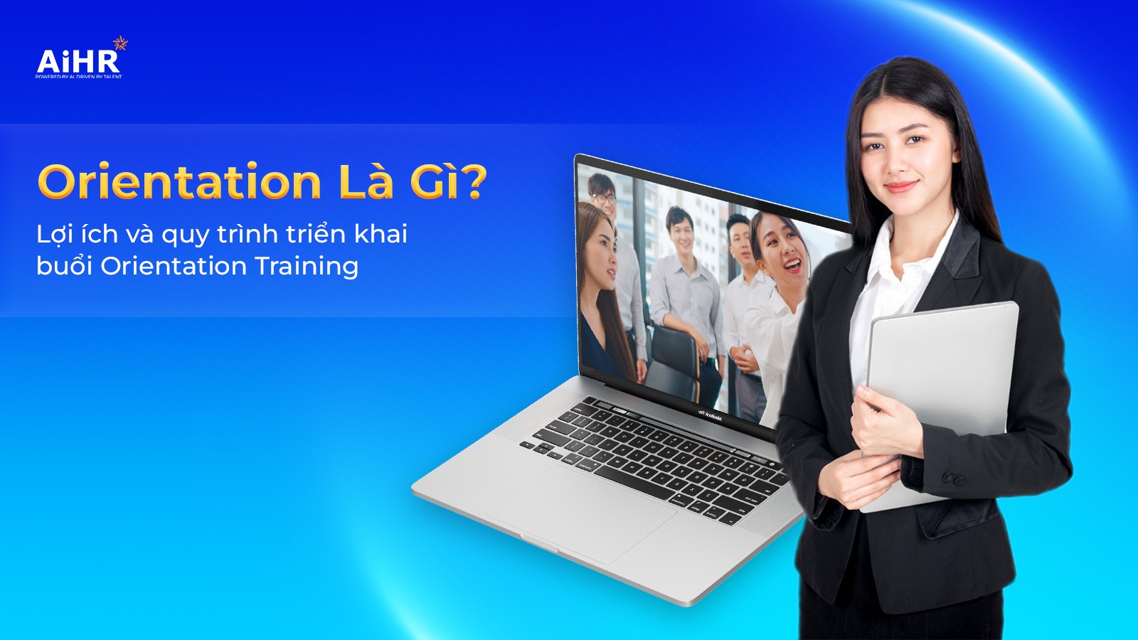 Orientation là gì?