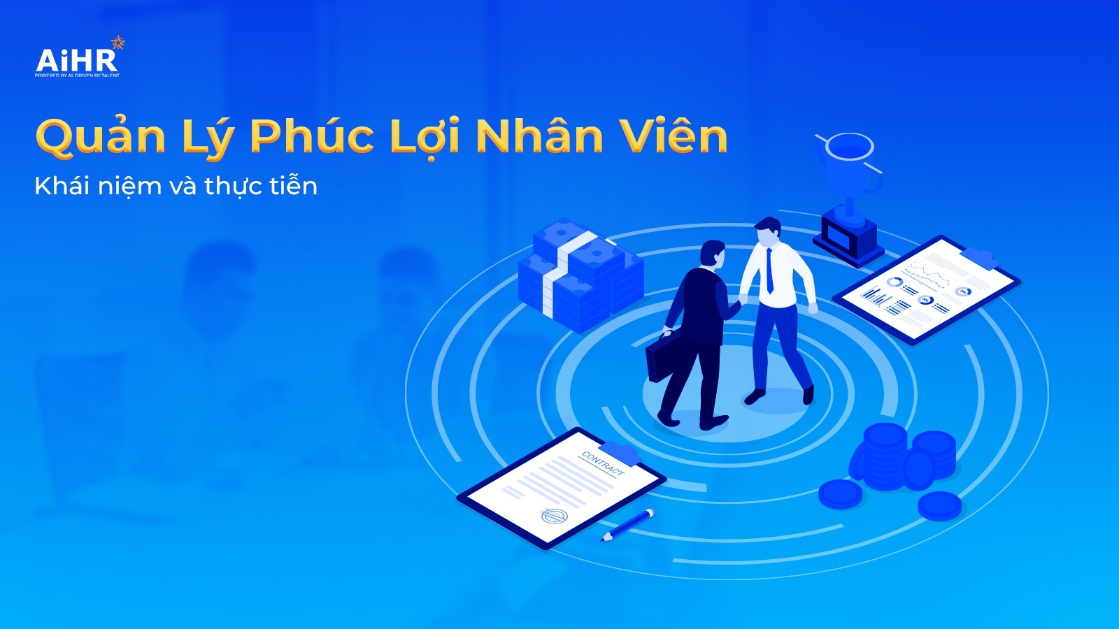 Quản lý phúc lợi nhân viên