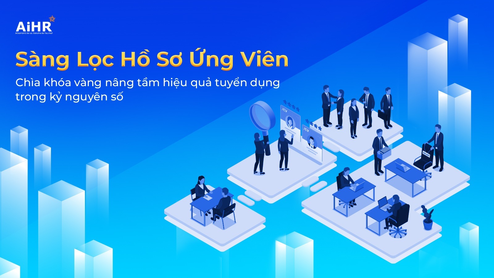 Sàng lọc hồ sơ ứng viên