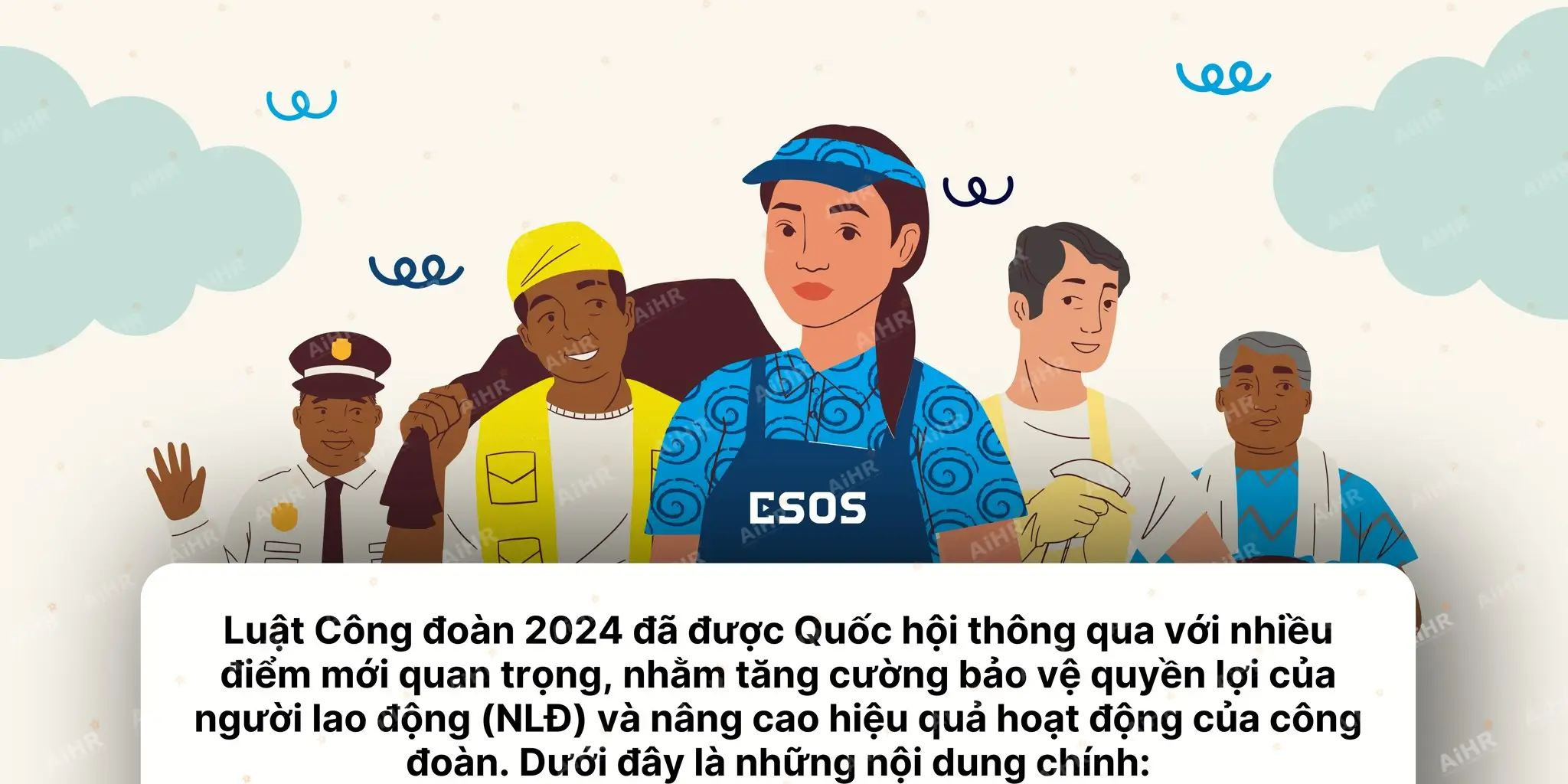 Tổng quan Luật Công đoàn 2024: Hiệu lực, phạm vi và logic tuân thủ