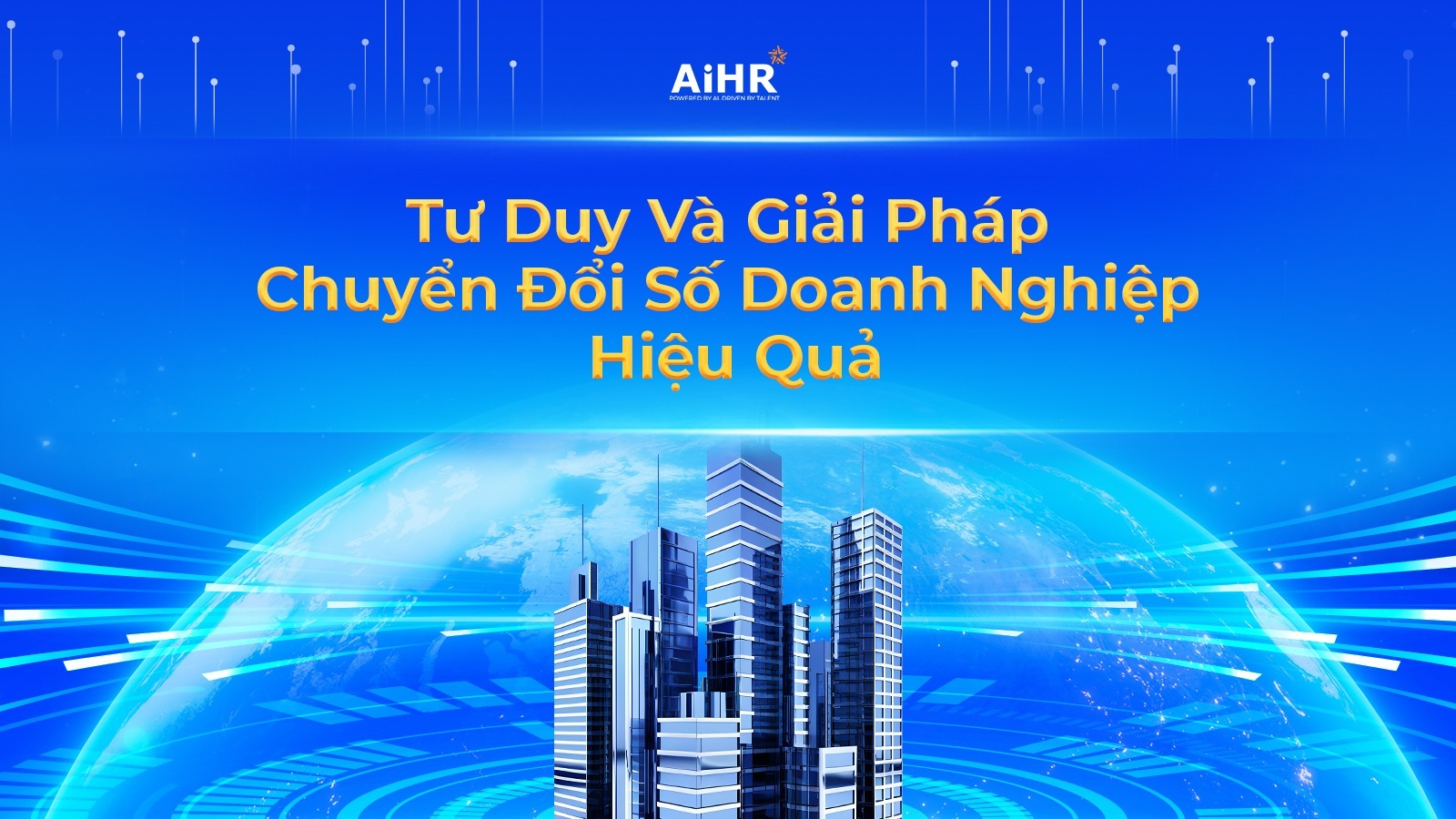 Tư duy giải pháp chuyển đổi số doanh nghiệp hiệu quả