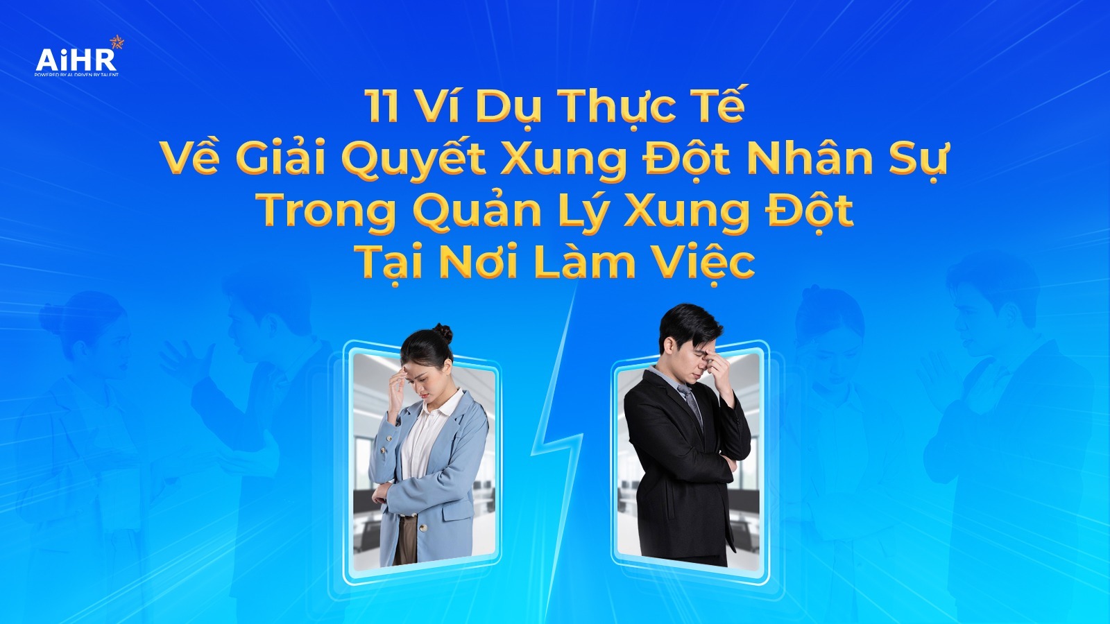 Ví dụ giải quyết xung đột tại nơi làm việc