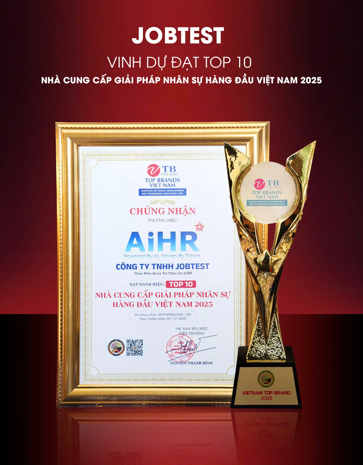 JobTest tự hào là TOP 10 Nhà cung cấp Giải pháp Nhân sự hàng đầu Việt Nam 2025